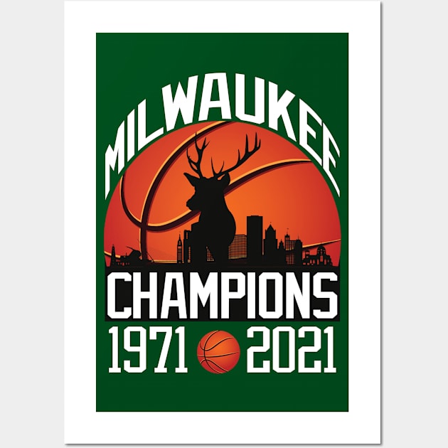 Milwaukee basketball Champions 1971-2021 Wall Art by Kishu